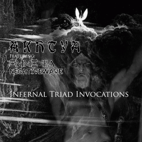 Akhtya : Infernal Triad Invocations Akhtya : Infernal Triad Invocations